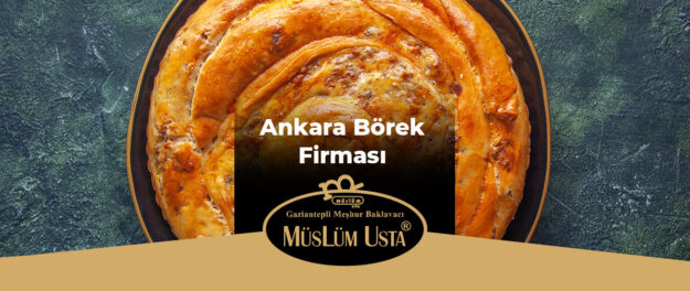 Ankara-Börek-Firması-gorsel Ankara-Börek-Firması-