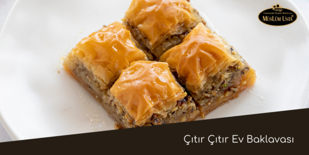 citir-citir-ev-baklavasi Çıtır Çıtır Ev Baklavası