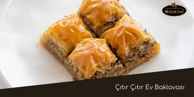 Çıtır Çıtır Ev Baklavası