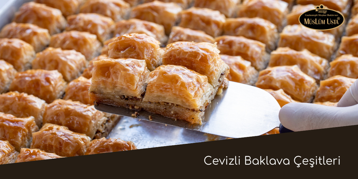 Cevizli Baklava Çeşitleri