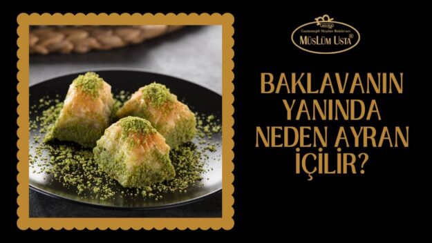 baklavanin-yaninda-neden-ayran-icilir