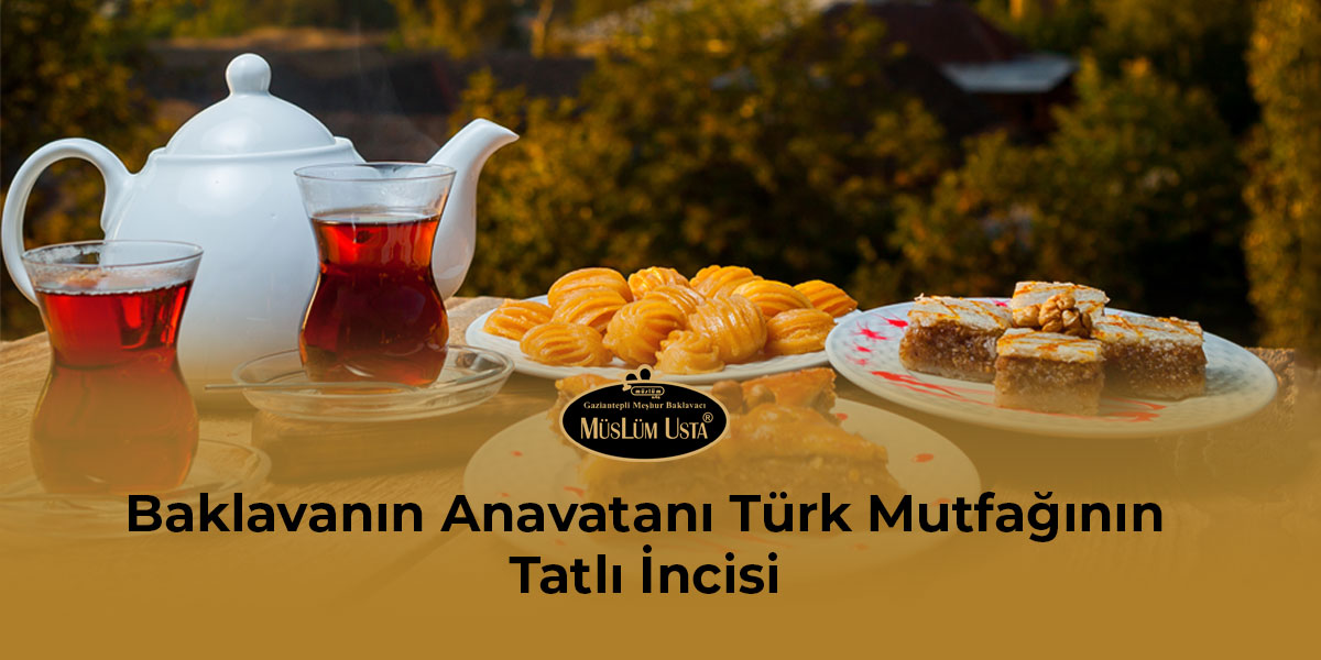 baklavanin-anavatani-turk-mutfaginin-tatli-incisi-gorsel-1 baklavanin-anavatani-turk-mutfaginin-tatli-incisi-gorsel-1