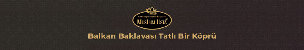 balkan-baklavasi-tatli-bir-kopru-gorsel-1