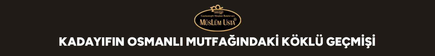 kadayifin-osmanli-mutfagindaki-koklu-gecmisi-gorsel