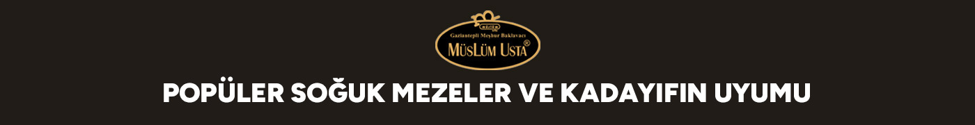 populer-soguk-mezeler-ve-kadayifin-uyumu-gorsel