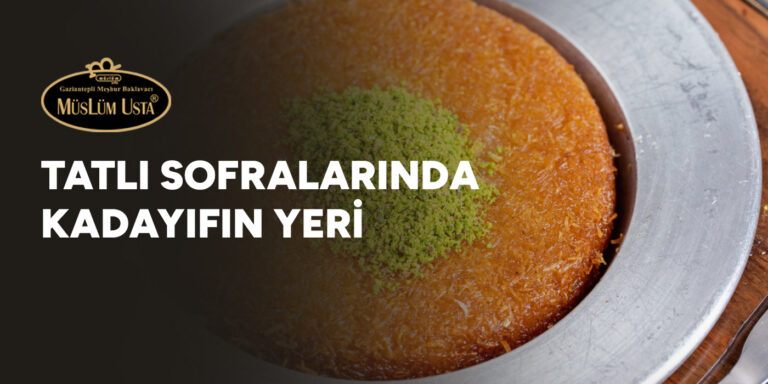 tatli-sofralarinda-kadayifin-yeri-gorsel