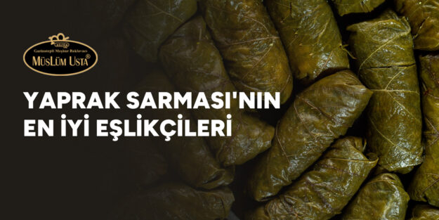 yaprak-sarmasinin-en-iyi-eslikcileri-gorsel yaprak-sarmasinin-en-iyi-eslikcileri-gorsel