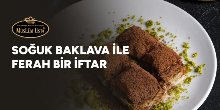 soguk-baklava-ile-ferah-bir-iftar-gorsel