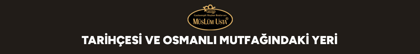 tarihcesi-ve-osmanli-mutfagindaki-yeri-gorsel